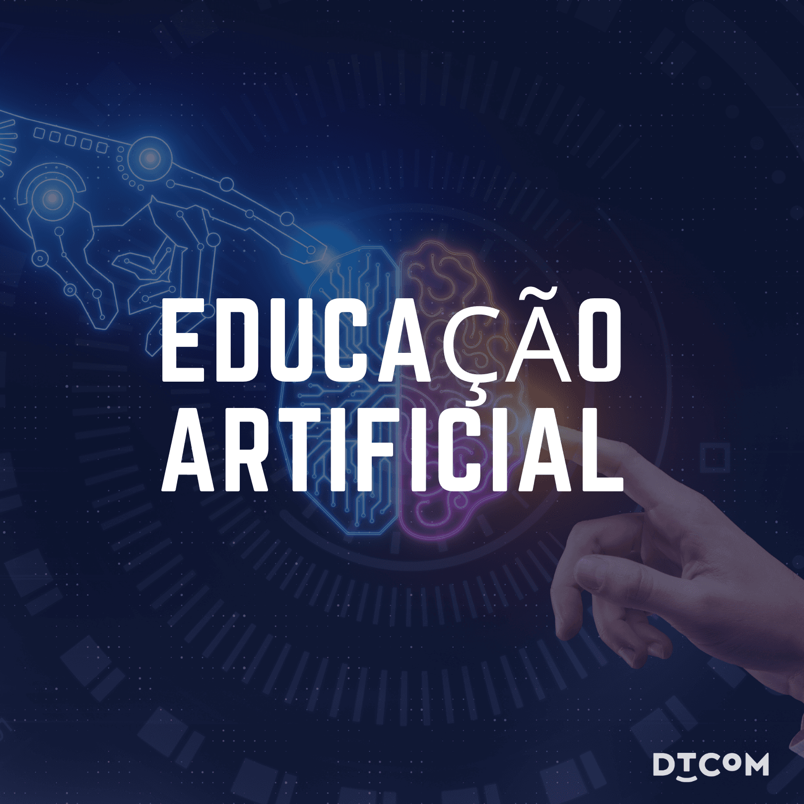 EDUCAÇÃO ARTIFICIAL